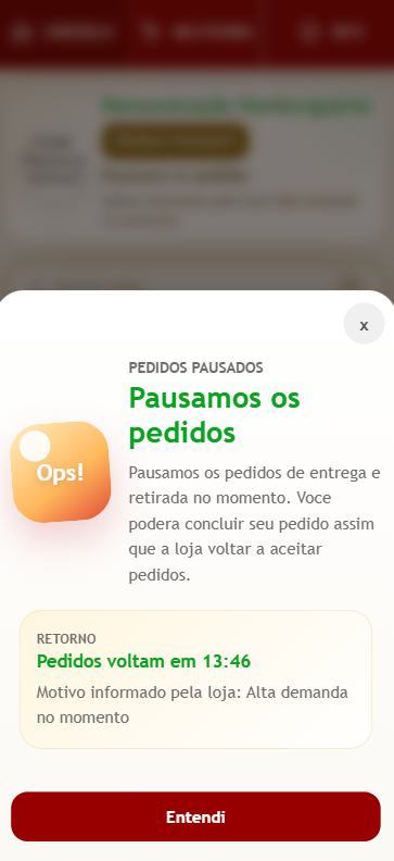 Tela mobile informando que pedidos de entrega e retirada estão pausados.
